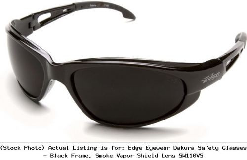 Edge Eyewear Dakura Safety Glasses - Black Frame, Smoke Vapor Shield : SW116VS