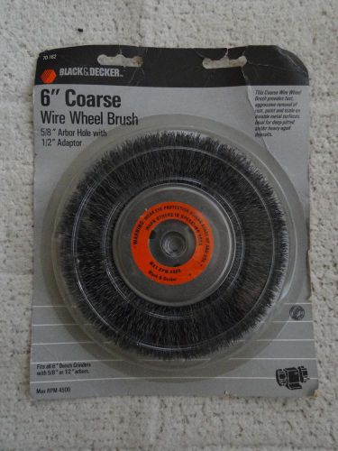 NIB Black &amp; Decker 6 inch wire COARSE wire wheel brush