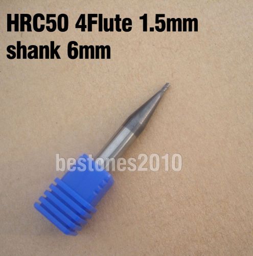 Solid Carbide Coating TiAlN 4Flute EndMill Cutting Dia 1.5mm Shank Dia 6mm HRC50