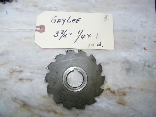 GAYLEE - USA - CARBIDE TIPPED MILLING CUTTER - 3 3/4 X 1/4 X 1, 14 TEETH