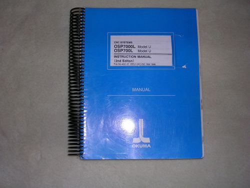 Okuma CNC Systems OSP7000L and 700L Model U Instruction Manual
