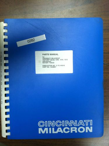 Parts Manual for Cincinnati Cinturn 1200 Series w/o rot. Tools,Pub # 2-TC-91015