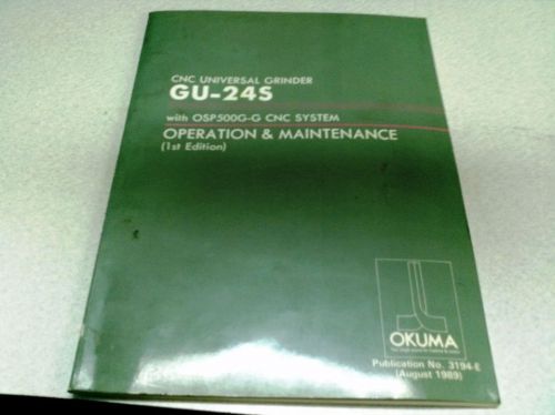Okuma GU-24S CNC Grinder Operation &amp; Maintenance Manual