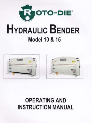 Roto-Die Model 15 Hydraulic Bender Instruction Manual
