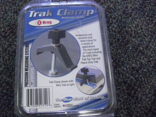NEW !! Kreg Trak Clamp # KMS7511 Made In USA