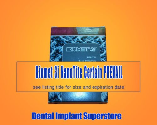 Biomet 3i NanoTite Certain PREVAIL Dental Implant - 5/6/5 x 11.5mm - EXP 2016