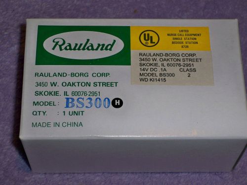 Rauland-Borg BS300 H TXH321 WD KI1415 Single Bedside Nurse Call Station, NEW, FS