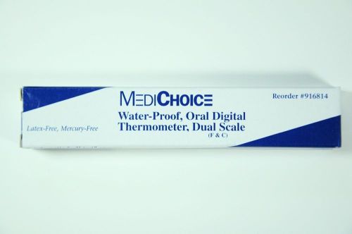 3 MEDICHOICE Water-proof, Oral Digital Thermometr, Dual Scale REF # 916814