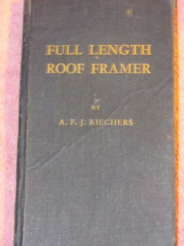 Full Length roof framer 1944  What a cool book