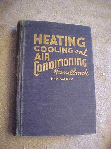 heating cooling and air conditioning book 1947