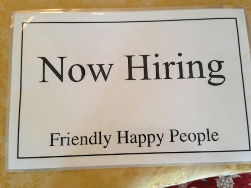 3 HELP WANTED NOW HIRING SIGNS FRIENDLY HAPPY PEOPLE  17 X 11 1/2 INCHES