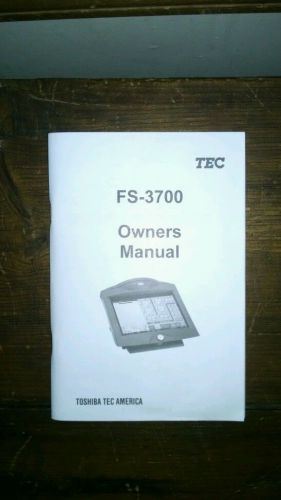 Toshiba TEC FS-3700 Owners Manual