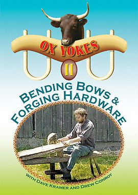 DVD Ox Yokes 2 - Bending Bows &amp; Forging Hardware