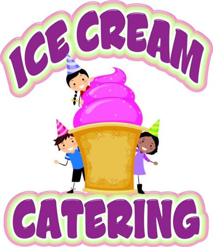 Catering Ice Cream Decal 14&#034; Food Truck Concession Cart