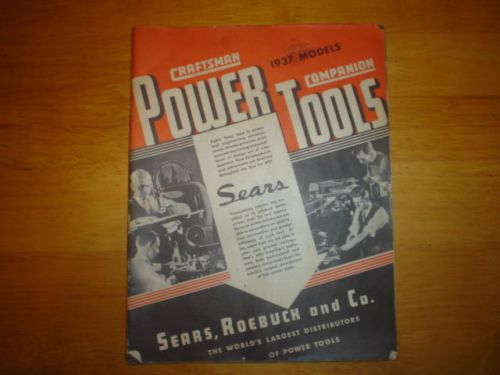 1937 SEARS CRAFTSMAN / COMPANION POWER TOOL CATALOG VERY RARE EXCELLENT COND