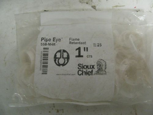 Bag of 25 sioux chief pipe eye 558-m4r flame retardant 1&#034; for sale