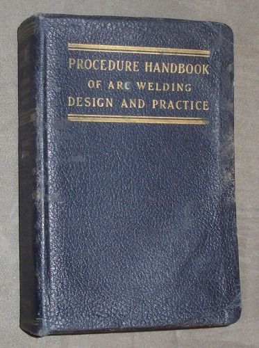 Procedure Handbook of Arc Welding Design and Practice leather, 1937