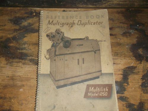 VINTAGE REFERENCE MANUAL FOR MULTILITH 1250 PRESS
