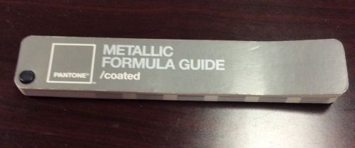 PANTONE PLUS SERIES FORMULA GUIDE Metallic Formula Guide/ Coated