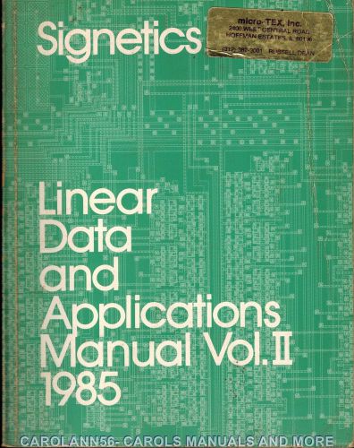 SIGNETICS Data Book 1985 Linear Data and Applications Manual Vol 2