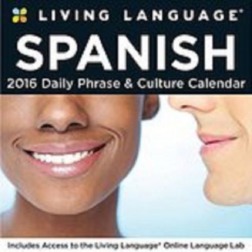 Living Language: Spanish 2016 Day-to-Day Calendar Free Shipping