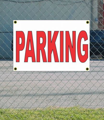 2x3 PARKING Red &amp; White Banner Sign NEW Discount Size &amp; Price FREE SHIP