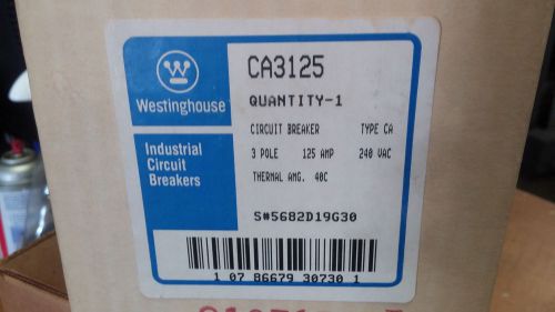 WESTINGHOUSE CA3125 NEW IN BOX 3P 125A 240V BREAKER SEE PICS #A36