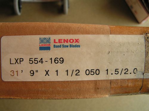 Lenox Bandsaw Blade LXP554-169, 31&#039;-9&#034; X 1-1/2&#034; X .050 X 1.5 / 2.0 NEW!!!