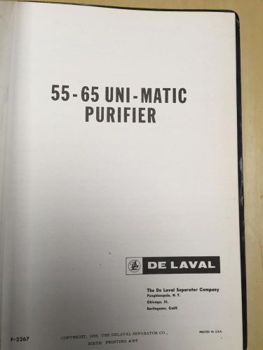 Operator Maintenance Manual for the De Laval 55-65 Uni-Matic Purifier ~ Original
