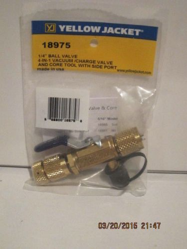 Yellow Jacket 18975 1/4&#034; Ball Valve 4-In-1 Vacuum Charge Valve&amp;Core Tool-NISP FS
