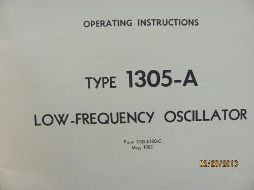GENERAL RADIO MODEL 1305-A: Low-Frequency Oscillator - Op&amp;Svc Manual w/schems