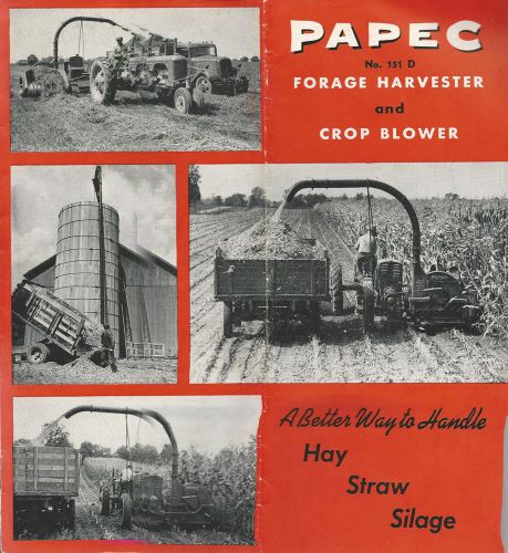 Papec No. 131 D Forage Harvester &amp; Crop Blower 1948 Farm Equipment Brochure