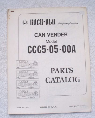Rock-Ola CCC5 Can Soda Vending Machine Parts Catalog