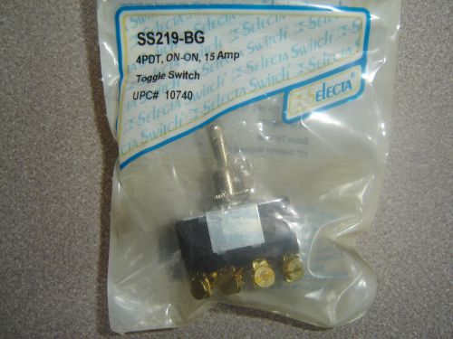 Ss219-bg selecta toggle switch 4pdt 125v 15a 250v10amp on-on 1/2&#034; mtg hole nos for sale