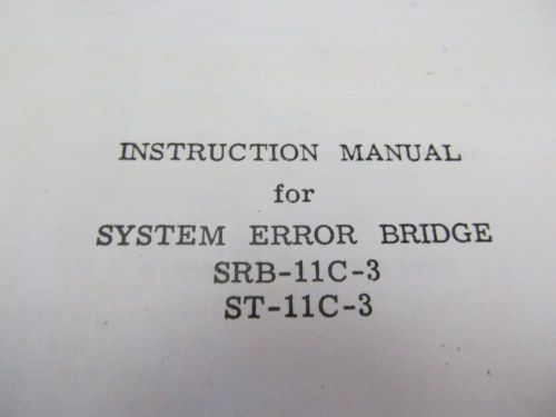 THETA SRB-11C-3, ST-11C-3  System Error Bridge Instruction Manual w/ Sch 46049