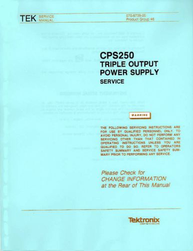 TEKTRONIX CPS 250 SERVICE MANUAL WITH OPERATION MANUAL