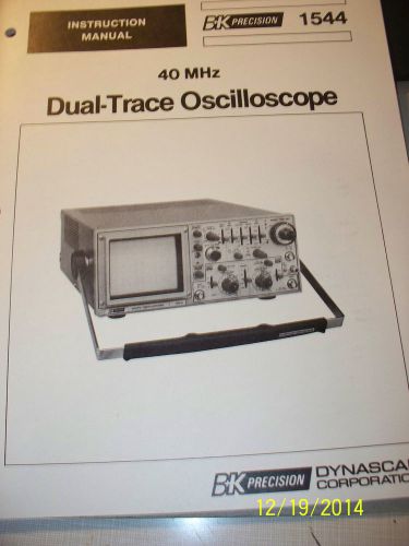Manual b k precision 1544 40 mhz dual trace oscilloscope operation &amp; specs for sale