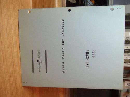 HP 526D Phase Unit Operating and service manual