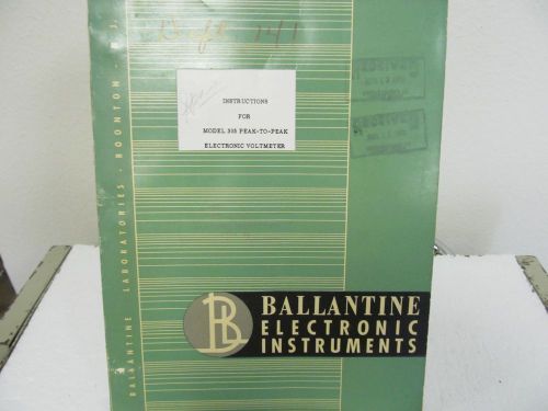 Ballantine 305 Peak-to-Peak Electronic Voltmeter Instructions Manual w/schematic