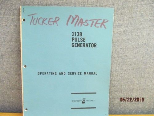 Agilent/HP 213B Pulse Generator Operating Service Manual/schematics S# 502-