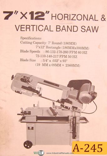 Acra 7&#034; x 12&#034;, horizontal &amp; vertical band saw, operations install &amp; parts manual for sale