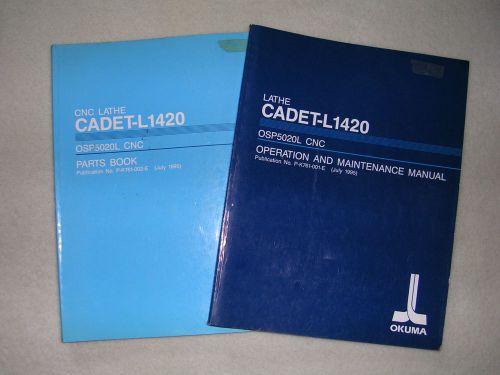 Okuma CNC Lathe Cadet - L1420 Operation &amp; Maintenance Manual and Parts Book