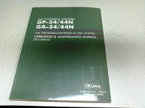 Okuma GP/GA-34/44N CNC Grinder Operation &amp; Maintenance Manual 2ed.