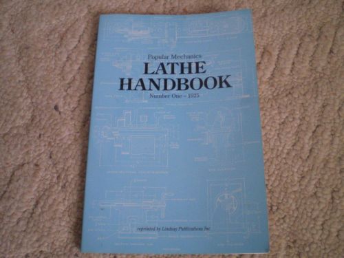 poplar mechanics lathe handbook no.1 lindsay reprint