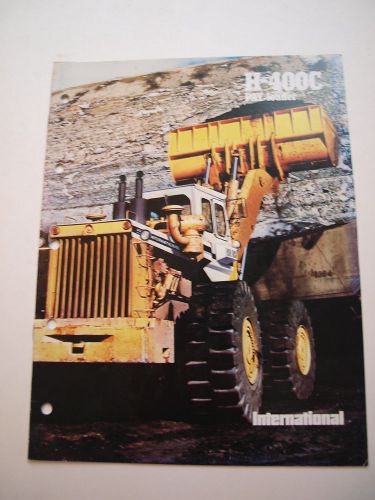 IH International Hough 400C Front-End Wheel Pay Loader Color Brochure 16p Org 78
