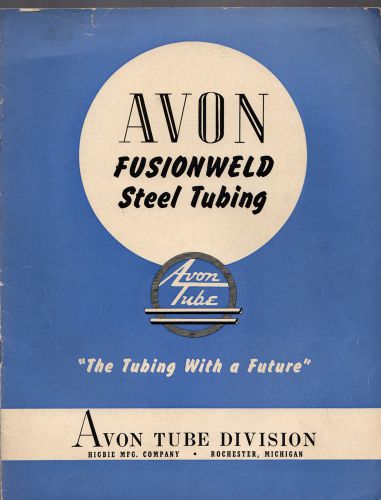 VINTAGE EPHEMERA ? 88AA AVON STEEL TUBING FUSIONWELD 1940?