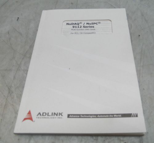 AdLink NuDAQ / NuIPC 9112 Series Multi-Function DAS Cards Manual, 50-11111-2040