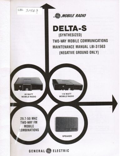 GE Manual #LBI- 31563 Delta-S synthesized 29.7-50 MHz negative ground