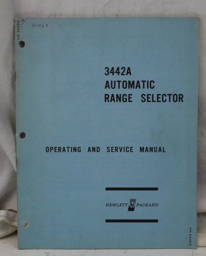 HP 3442A Automatic Range Selector Operating &amp; Service Manual Agilent