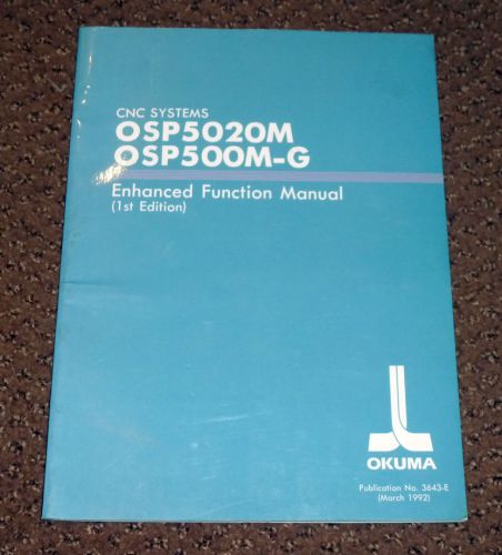 Okuma osp5020m osp500m-g enhanced function manual 1st ed. for sale